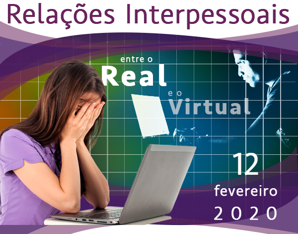 Seminário "Relações Interpessoais: entre o Real e o Virtual"